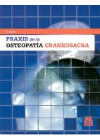 PRAXIS DE LA OSTEOPATIA CRANEOSACRA