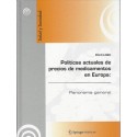 POLITICAS ACTUALES DE PRECIOS DE MEDICAMENTOS EN EUROPA: PANORAMA GENERAL