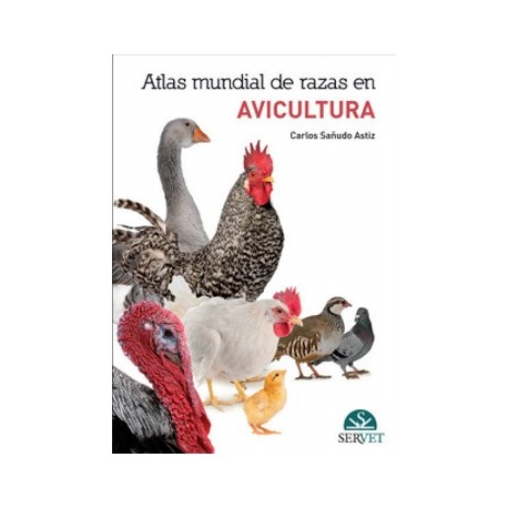 ATLAS MUNDIAL DE RAZAS EN AVICULTURA