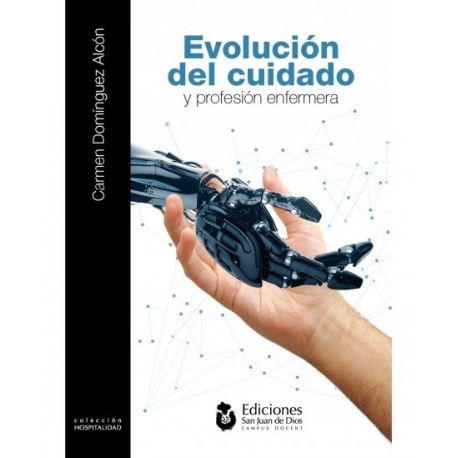 EVOLUCION DEL CUIDADO Y PROFESION ENFERMERA