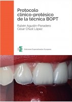 PROTOCOLO CLINICO-PROTESICO DE LA TECNICA BOPT