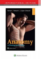 ANATOMY. A PHOTOGRAPHIC ATLAS (INTERNATIONAL EDITION)