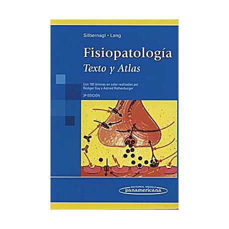 FISIOPATOLOGIA. TEXTO Y ATLAS