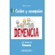 CUIDAR Y ACOMPAÑAR A LA PERSONA CON DEMENCIA