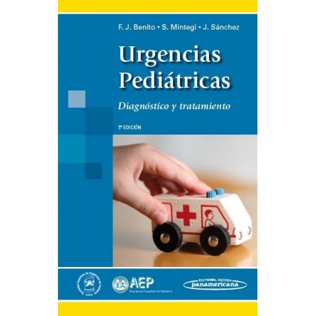 URGENCIAS PEDIATRICAS. DIAGNOSTICO Y TRATAMIENTO