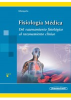 FISIOLOGIA MEDICA. DEL RAZONAMIENTO FISIOLOGICO AL RAZONAMIENTO CLINICO