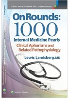 ON ROUNDS: 1000 INTERNAL MEDICINE PEARLS