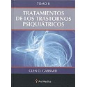 TRATAMIENTO DE LOS TRASTORNOS PSIQUIATRICOS, TOMO II