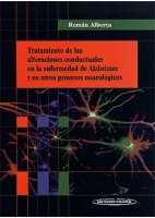 TRATAMIENTO DE LAS ALTERACIONES CONDUCTUALES EN LA ENFERMEDAD DE ALZHEIMER Y EN OTROS PROCESOS NEUROLÓGICOS