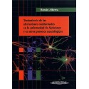 TRATAMIENTO DE LAS ALTERACIONES CONDUCTUALES EN LA ENFERMEDAD DE ALZHEIMER Y EN OTROS PROCESOS NEUROLÓGICOS