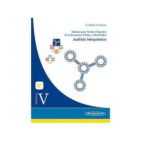 MODULO V. ANALISIS BIOQUIMICO. MANUAL PARA TECNICO SUPERIOR DE LABORATORIO CLINICO Y BIOMEDICO