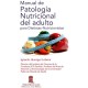 MANUAL DE PATOLOGIA NUTRICIONAL DEL ADULTO PARA DIETISTAS-NUTRICIONISTAS