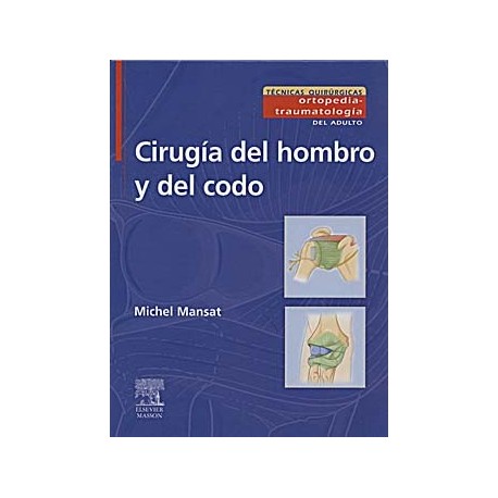 CIRUGIA DEL HOMBRO Y DEL CODO