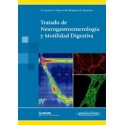 TRATADO DE NEUROGASTROENTEROLOGIA Y MOTILIDAD DIGESTIVA