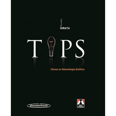 TIPS. CLAVES EN ODONTOLOGIA ESTETICA
