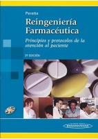 REINGENIERIA FARMACEUTICA. PRINCIPIOS Y PROTOCOLOS DE LA ATENCION AL PACIENTE