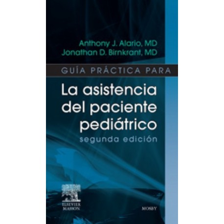 GUIA PRACTICA PARA LA ASISTENCIA DEL PACIENTE PEDIATRICO