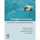 CIRUGIA PRACTICA. INTRODUCCION A LOS PROCEDIMIENTOS HABITUALES