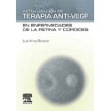 ACTUALIZACION DE TERAPIA ANTI-VEGF EN ENFERMEDADES DE LA RETINA Y COROIDES