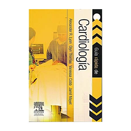 CARDIOLOGIA: SERIE GUIAS RAPIDAS CHURCHILL