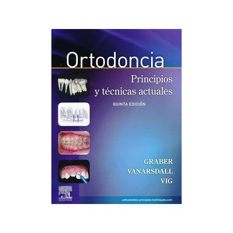 ORTODONCIA + ACCESO ONLINE. PRINCIPIOS Y TECNICAS ACTUALES