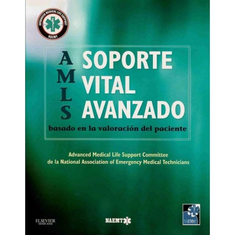 AMLS. SOPORTE VITAL AVANZADO BASADO EN LA VALORACION DEL PACIENTE