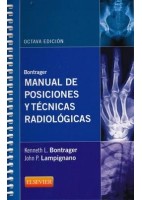 BONTRAGER. MANUAL DE POSICIONES Y TECNICAS RADIOLOGICAS