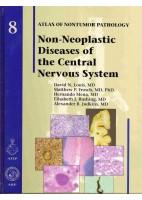 NON-NEOPASTIC DISEASES OF THE CENTRAL NERVOUS SYSTEM: ATLAS OF NONTUMOR PATHOLOGY-8