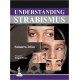 UNDERSTANDING STRABISMUS