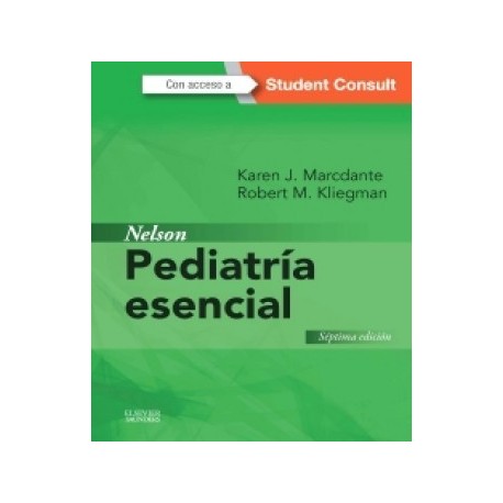 NELSON. PEDIATRIA ESENCIAL + STUDENT CONSULT