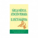 FABULAS MEDICAS EN ATENCION PRIMARIA. EL EFECTO MARIPOSA