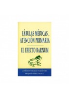 FABULAS MEDICAS EN ATENCION PRIMARIA. EL EFECTO BARNUM