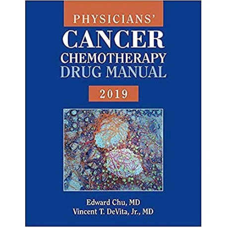 PHYSICIAN.S CANCER CHEMOTHERAPY DRUG MANUAL 2019