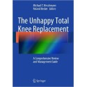 THE UNHAPPY TOTAL KNEE REPLACEMENT
