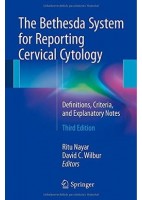 THE BETHESDA SYSTEM FOR REPORTING CERVICAL CYTOLOGY