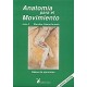 ANATOMIA PARA EL MOVIMIENTO (VOL.2) BASES DE EJERCICIOS