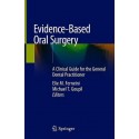 EVIDENCD-BASED ORAL SURGERY. A CLINICAL GUIDE FOR THE GENERAL DENTAL PRACTITIONER