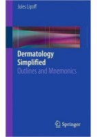 DERMATOLOGY SIMPLIFIED: OUTLINES AND MNEMONICS