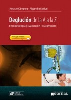 DEGLUCION DE LA A A LA Z. FISIOPATOLOGIA, EVALUACION, TRATAMIENTO + ACCESO ONLINE