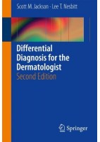 DIFFERENTIAL DIAGNOSIS FOR THE DERMATOLOGIST