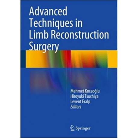 ADVANCED TECHNIQUES IN LIMB RECONSTRUCTION SURGERY