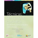 TECNICAS DE IMAGEN CARDIACA EN EL INTERVENCIONISMO ESTRUCTURAL