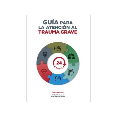 GUIA PARA LA ATENCION AL TRAUMA GRAVE