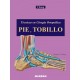 PIE Y TOBILLO. TECNICAS EN CIRUGIA ORTOPEDICA
