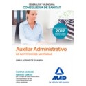 AUXILIAR ADMINISTRATIVO INSTITUCIONES SANITARIAS CONSELLERIA SANITAT COMUNIDAD VALENCIANA. SIMULACROS DE EXAMEN