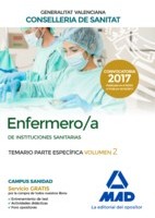 ENFERMERO/A INSTITUCIONES SANITARIAS CONSELLERIA SANITAT COMUNIDAD VALENCIANA. TEMARIO PARTE ESPECIFICA VOLUMEN 2