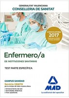 ENFERMERO/A INSTITUCIONES SANITARIAS CONSELLERIA SANITAT COMUNIDAD VALENCIANA. TEST PARTE ESPECIFICA