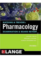 KATZUNG AND TREVOR'S PHARMACOLOGY EXAMINATION AND BOARD REVIEW