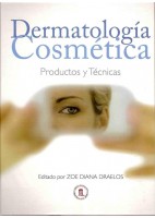 DERMATOLOGIA COSMETICA. PRODUCTOS Y TECNICAS