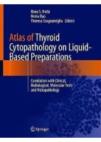 ATLAS OF THYROID CYTOPATHOLOGY ON LIQUID-BASED PREPARATIONS